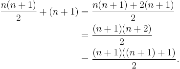 
\begin{align}
\frac{n(n + 1)}{2} + (n+1) & = \frac {n(n+1)+2(n+1)} 2 \\
& = \frac{(n+1)(n+2)}{2} \\
& = \frac{(n+1)((n+1) + 1)}{2}.
\end{align}
