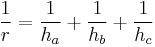 \frac{1}{r} = \frac{1}{h_a} + \frac{1}{h_b} + \frac{1}{h_c}