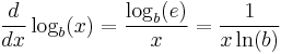 \frac{d}{dx}\log_b(x) = \frac{\log_b(e)}{x} =\frac{1}{x\ln(b)} 