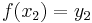 f(x_2)=y_2