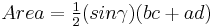 Area=\tfrac{1}{2}(sin \gamma)(bc+ad)