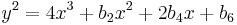 y^2 = 4x^3 + b_2 x^2 + 2b_4 x  + b_6\ 