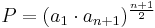 P=(a_1 \cdot a_{n+1})^{\frac{n+1}{2}}