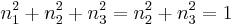 n_1^2+n_2^2+n_3^2=n_2^2+n_3^2=1 \,\!