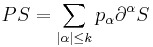 PS = \sum_{|\alpha|\le k} p_\alpha \partial^\alpha S