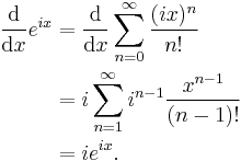 
\begin{align}
\frac{\mathrm{d}}{\mathrm{d}x} e^{ix} & = \frac{\mathrm{d}}{\mathrm{d}x} \sum_{n=0}^{\infty} \frac{(ix)^n}{n!} \\
& = i\sum_{n=1}^\infty i^{n-1} \frac{x^{n-1}}{(n-1)!} \\
& = i e^{ix}.
\end{align}
