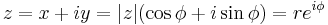  z = x + iy = |z| (\cos \phi + i\sin \phi ) = r e^{i \phi} \,