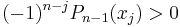 (-1)^{n-j}P_{n-1}(x_j) > 0