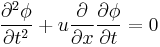 \frac{\partial^2\phi}{\partial t^2}+u\frac{\partial}{\partial x}\frac{\partial\phi}{\partial t}=0