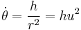 \dot\theta =\frac{h}{r^2} = hu^2 \,