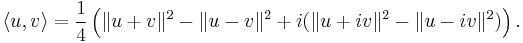 \langle u,v\rangle = \frac{1}{4} \left(\|u+v\|^2 - \|u-v\|^2 + i(\|u+iv\|^2 - \|u-iv\|^2)\right).