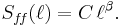 S_{f\!f}(\ell) = C \, \ell^{\beta}.