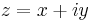 z = x + iy\,