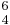 {}^6_4