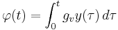 \varphi(t) = \int_0^t g_v y(\tau)\, d\tau