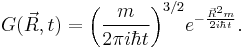 G(\vec R,t) = \bigg( \frac{m}{2 \pi i \hbar t} \bigg)^{3/2} e^{-\frac {\vec R^2 m}{2 i \hbar t}}.