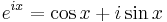 e^{ix} = \cos x + i\sin x \!