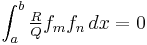 \int_a^b \textstyle\frac{R}{Q}f_mf_n \, dx=0