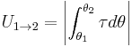 U_{1 \to 2} = \left| \int_{\theta_1}^{\theta_2} \tau d\theta \right|