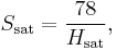 S_{\mathrm{sat}} = \frac{78}{H_{\mathrm{sat}}},