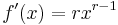  f'(x) = rx^{r-1}\,