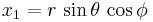  x_1 = r\, \sin\theta\, \cos\phi \,