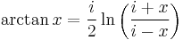 \arctan x = \frac{i}{2} \ln \left(\frac{i + x}{i - x}\right) \,