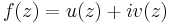 f(z)=u(z)+iv(z)