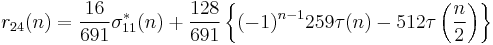 
r_{24}(n) = \frac{16}{691}\sigma_{11}^*(n) + \frac{128}{691}\left\{
(-1)^{n-1}259\tau(n)-512\tau\left(\frac{n}{2}\right)\right\}
