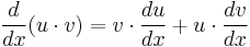 \frac{d}{dx} (u\cdot v) = v \cdot \frac{du}{dx} + u \cdot  \frac{dv}{dx} \,\!  