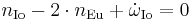 n_{\rm Io} - 2\cdot n_{\rm Eu} + \dot\omega_{\rm Io} = 0 