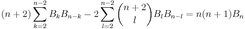  (n+2)\sum_{k=2}^{n-2}B_k B_{n-k}-2\sum_{l=2}^{n-2}\binom{n+2}{l} B_l B_{n-l}=n(n+1)B_n 