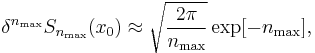 \delta^{n_\max}S_{n_\max}(x_0) \approx \sqrt{\frac{2\pi}{n_\max}} \exp[-n_\max], 