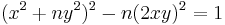  (x^2 + ny^2)^2 - n(2xy)^2 = 1 \, 