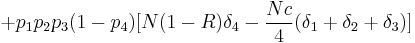 +p_1 p_2 p_3 (1 - p_4) [ N(1-R) \delta_4 - \frac{Nc}{4} (\delta_1 + \delta_2 + \delta_3) ]