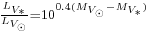 \scriptstyle\frac{L_{V_{\ast}}}{L_{V_{\odot}}} = 10^{0.4(M_{V_{\odot}} - M_{V_{\ast}})}