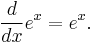 \frac{d}{dx}e^x = e^x.