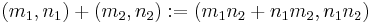 \left(m_1, n_1\right) + \left(m_2, n_2\right)�:= \left(m_1n_2 + n_1m_2, n_1n_2\right)