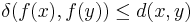 \delta(f(x),f(y))\le d(x,y)