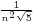 {\scriptstyle{1 \over n^2 \sqrt 5}}