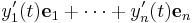 y'_1(t)\mathbf{e}_1 + \cdots + y'_n(t)\mathbf{e}_n