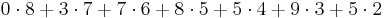 0\cdot 8 + 3\cdot 7 + 7\cdot 6 + 8\cdot 5 + 5\cdot 4 + 9\cdot 3 + 5\cdot 2