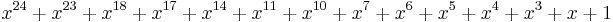  x^{24} + x^{23} + x^{18} + x^{17} + x^{14} + x^{11} + x^{10} + x^7 + x^6 + x^5 + x^4 + x^3 + x + 1 