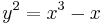 y^2 = x^3 -x