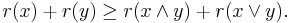 r(x)+r(y) \ge r(x \wedge y) + r(x \vee y).