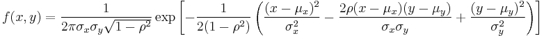  f(x,y) = \frac{1}{2\pi \sigma_x \sigma_y \sqrt{1-\rho^2}} \exp\left[ -\frac{1}{2(1-\rho^2)} \left(\frac{(x-\mu_x)^2}{\sigma_x^2} - \frac{2\rho(x-\mu_x)(y-\mu_y)}{\sigma_x\sigma_y} + \frac{(y-\mu_y)^2}{\sigma_y^2}\right) \right] 