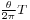 \scriptstyle \frac{\theta}{2 \pi} T