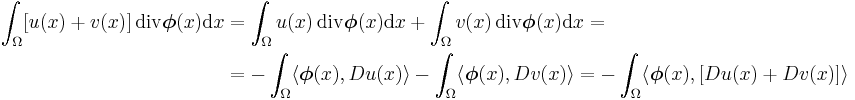 \begin{align}
\int_\Omega [u(x)%2Bv(x)]\,\mathrm{div}\boldsymbol{\phi}(x)\mathrm{d}x & =
\int_\Omega u(x)\,\mathrm{div}\boldsymbol{\phi}(x)\mathrm{d}x %2B\int_\Omega v(x)\,\mathrm{div}\boldsymbol{\phi}(x)\mathrm{d}x = \\
& =- \int_\Omega \langle\boldsymbol{\phi}(x), Du(x)\rangle- \int_\Omega \langle \boldsymbol{\phi}(x), Dv(x)\rangle
                                               =- \int_\Omega \langle \boldsymbol{\phi}(x), [Du(x)%2BDv(x)]\rangle
\end{align}
