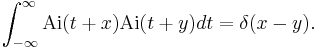  \int_{-\infty}^\infty \mathrm{Ai}(t%2Bx) \mathrm{Ai}(t%2By) dt = \delta(x-y).