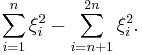  \sum\limits_{i=1}^{n}  \xi_i^2 - \sum\limits_{i=n%2B1}^{2n} \xi_i^2. 